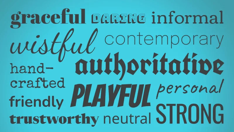 A selection of words written in different fonts to illustrate how a font can imply personality