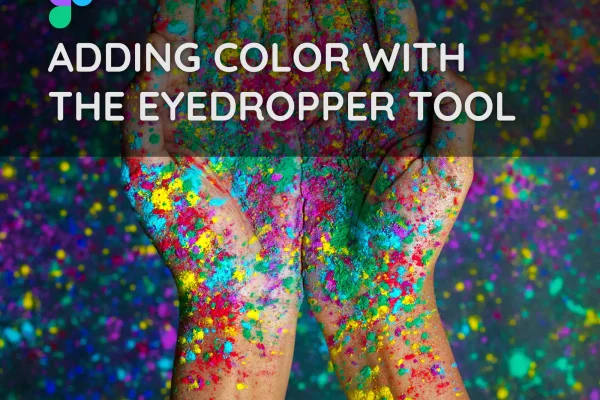 Adding color with the Eyedropper Tool in Figma