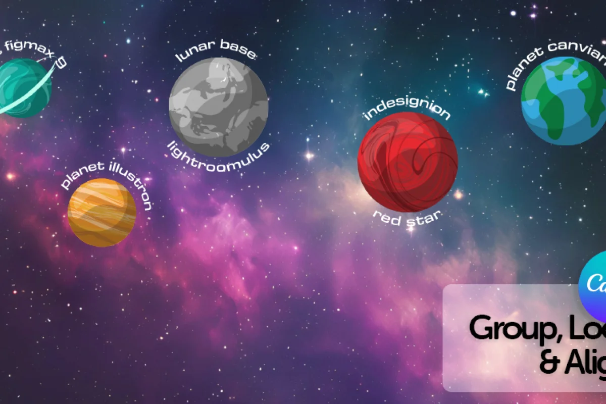 space landscape introducing group, lock, and align in Canva