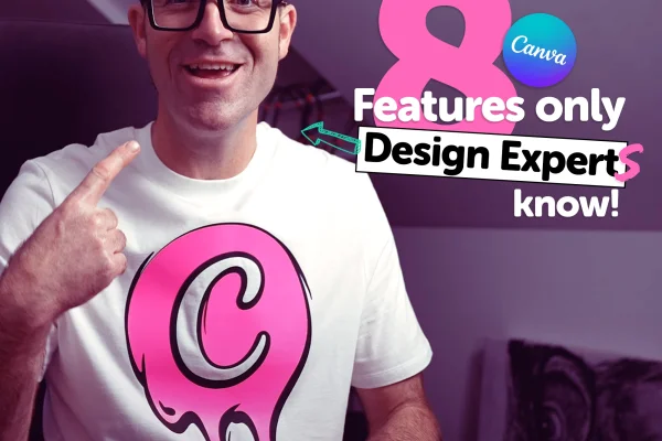 image of Dan Scott introducing 8 canva features only design experts know